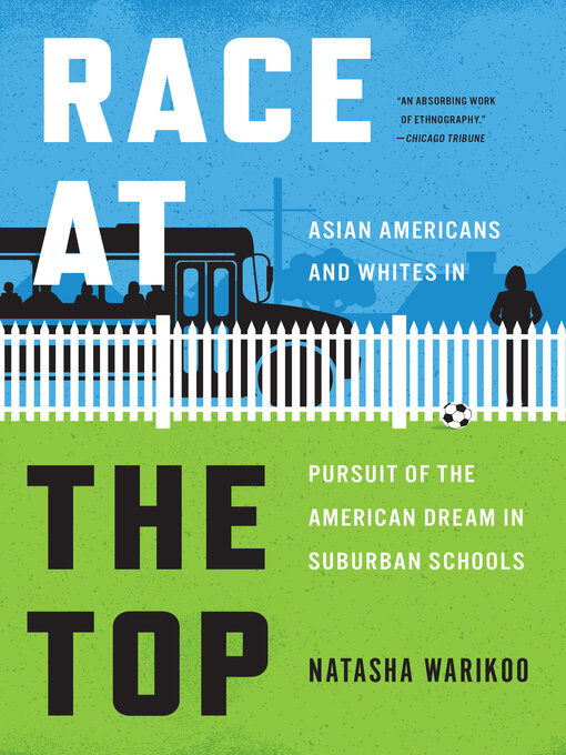 Title details for Race at the Top by Natasha Warikoo - Wait list
